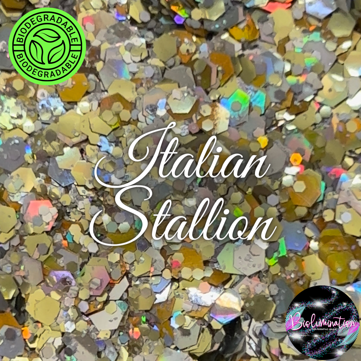 ITALIAN STALLION holographic biodegradable glitter