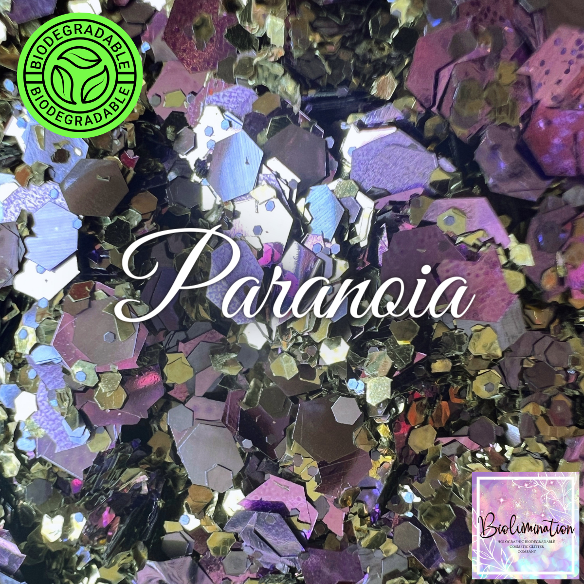 PARANOIA holographic biodegradable glitter